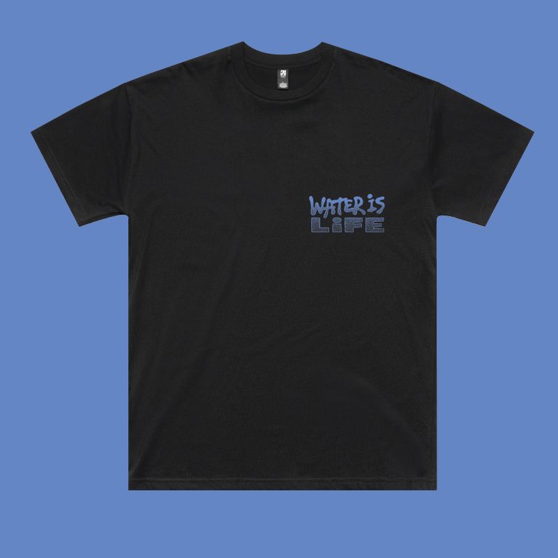 Water is Life tee