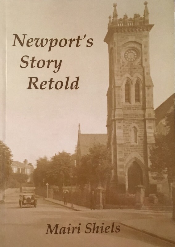 Newport's Story Retold by Mairi Shiels