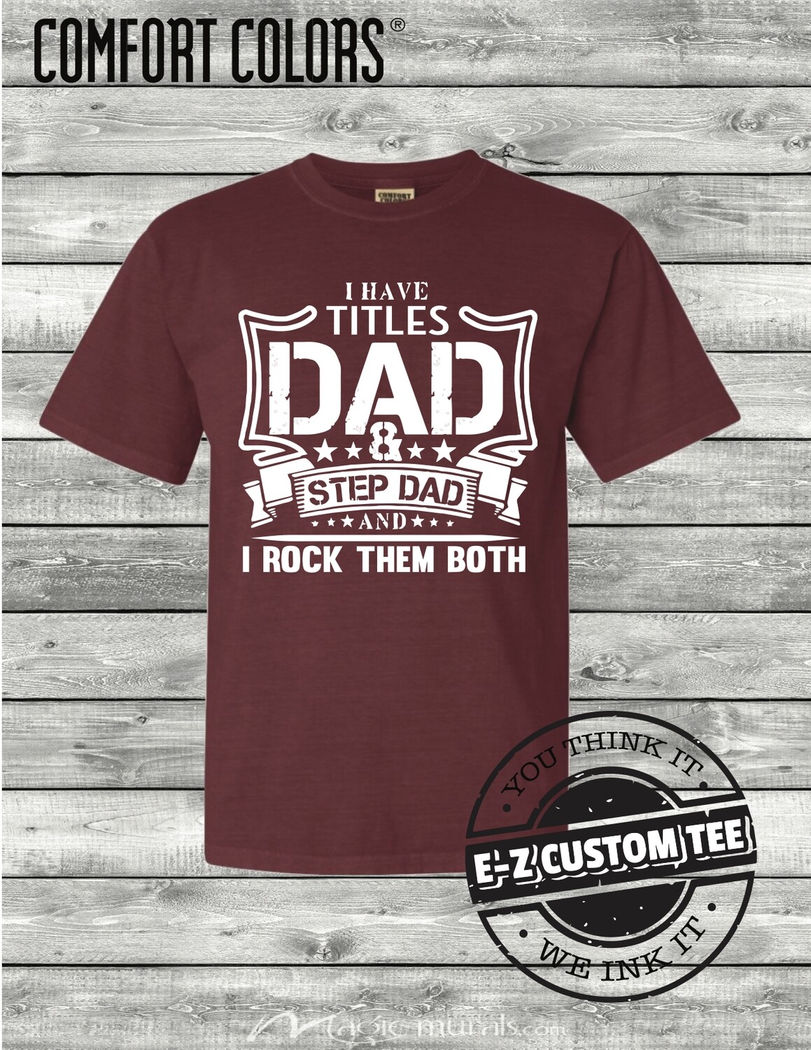 I have Two Titles Dad &amp; Step Dad