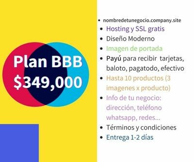Página web con Tienda Virtual BBB Buena , Bonita y Barata Hasta 10 productos o Servicios. Entrega en 2 días
