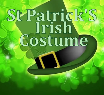 St Parrick's - Irish - Costume