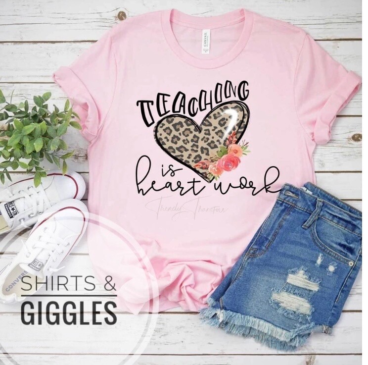Teaching is Heart Work