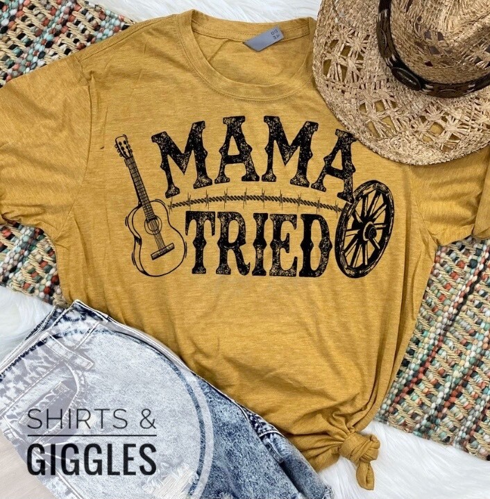 Mama Tried