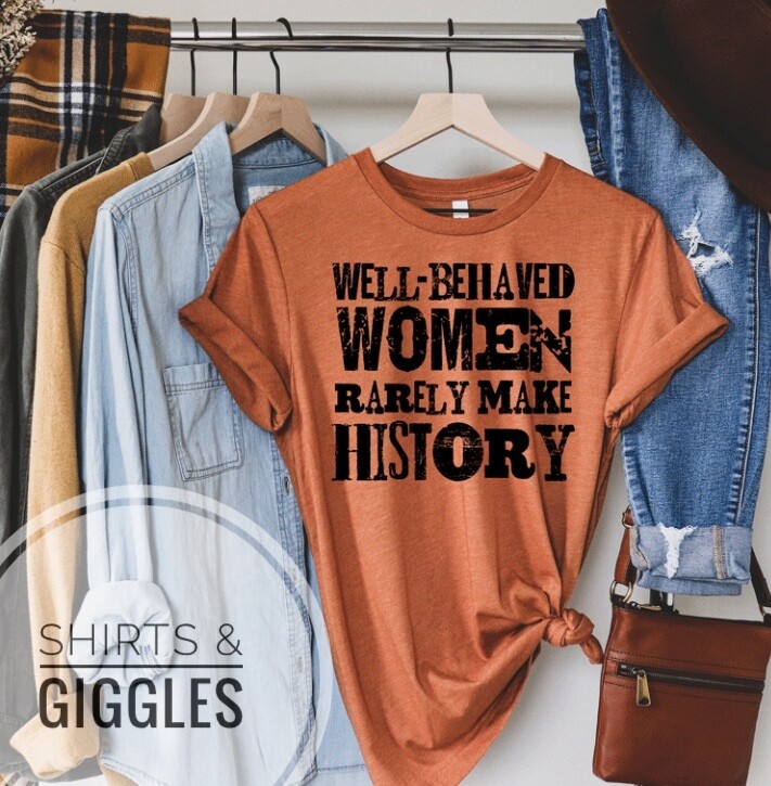 Well Behaved Women