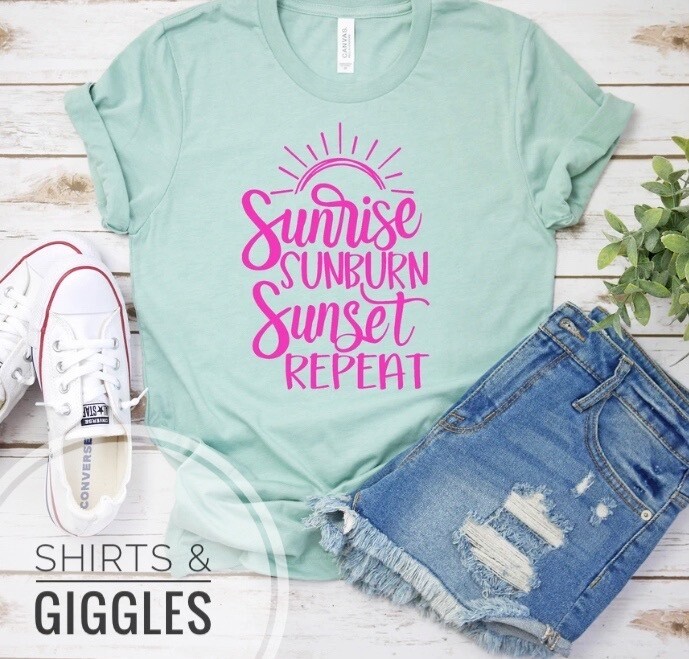 Sunrise Sunburn Sunset Repeat (Pink) *Sale Item*