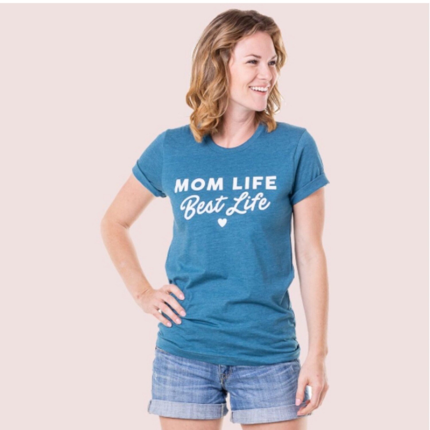 Mom Life Best Life T-Shirt Deep Teal