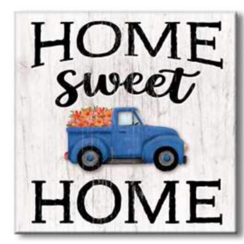 Stand Out Square - Home Sweet Home - Truck