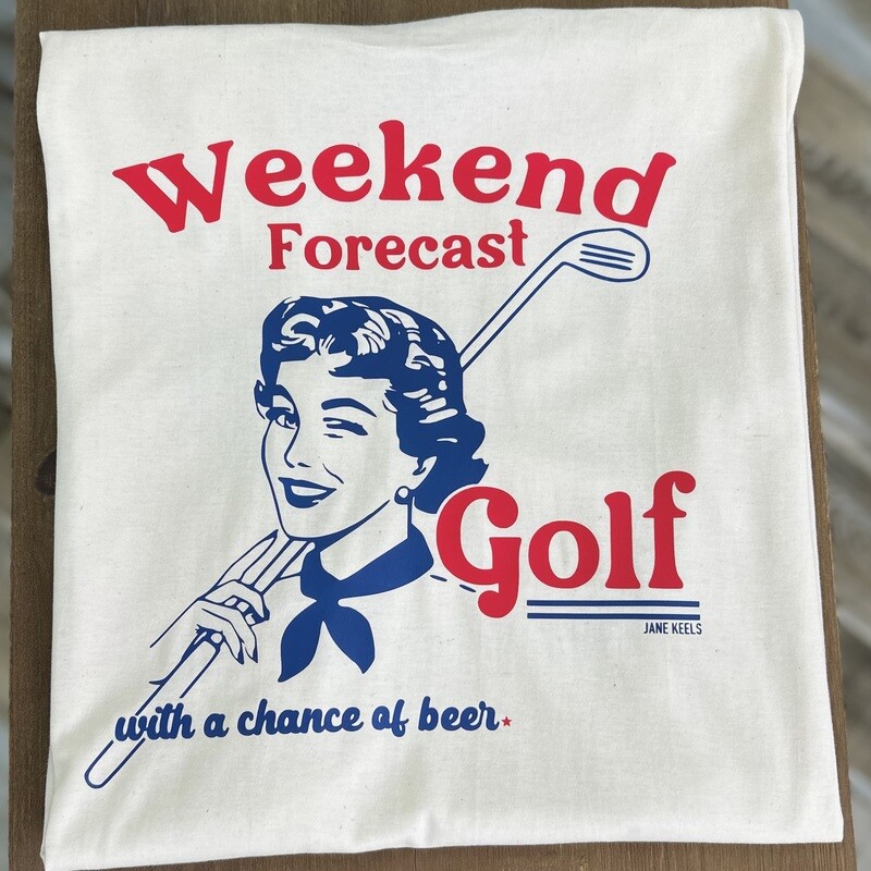 Weekend Forecast Golf T-Shirt
