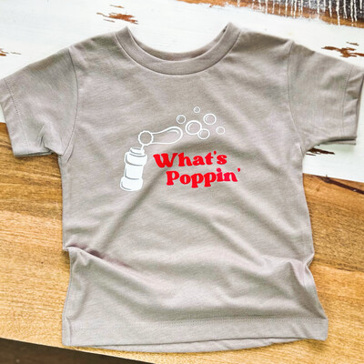 WHAT'S POPPIN T-Shirt