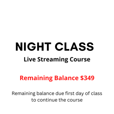 Live Streaming Night Class - Remaining Balance