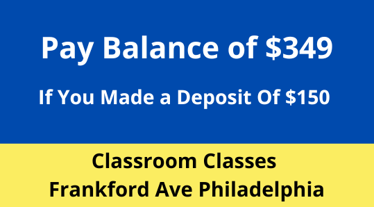 Classroom Course - Pay Balance $349 If you made a $150 Deposit