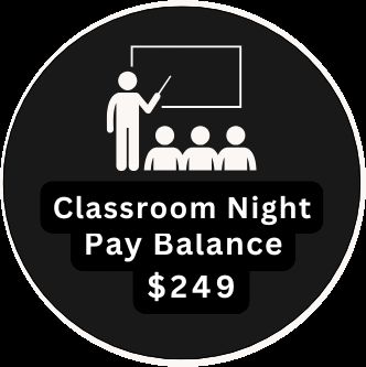 Classroom Night Class- Balance Due