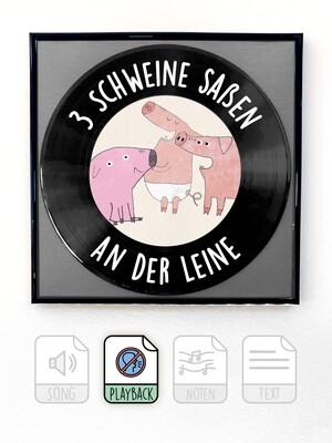 3 Schweine saßen an der Leine