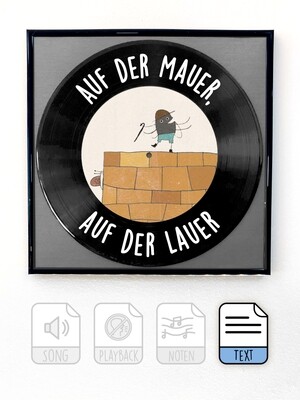 Auf der Mauer, auf der Lauer