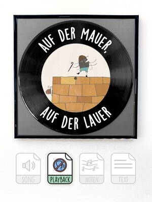 Auf der Mauer, auf der Lauer