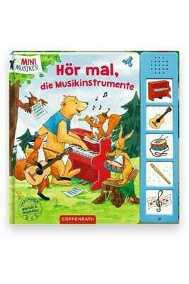 Hör mal, die Musikinstrumente Hör mal, die Musikinstrumente