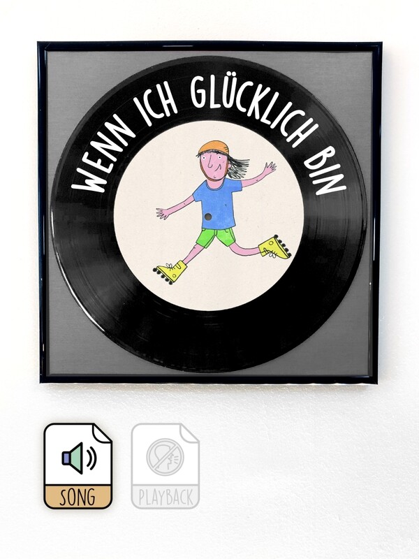 Wenn ich glücklich bin Wenn ich glücklich bin