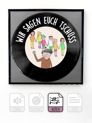 Wir sagen euch tschüss