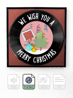 We wish you a merry Christmas