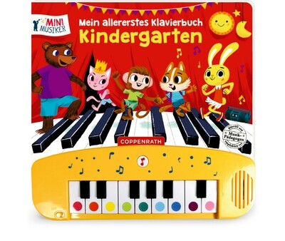 Mein allererstes Klavierbuch: Kindergarten Mein allererstes Klavierbuch: Kindergarten