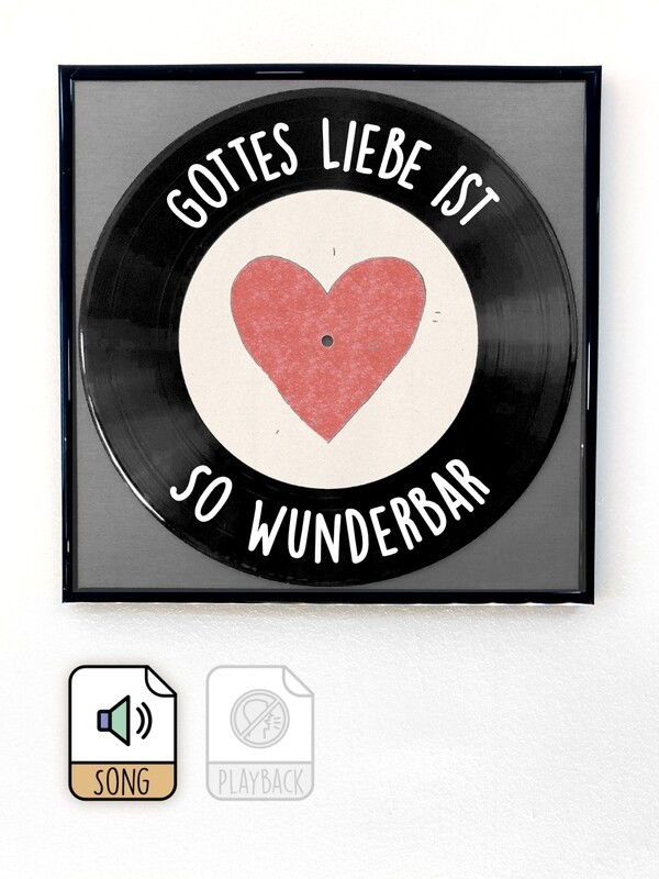 Gottes Liebe ist so wunderbar Gottes Liebe ist so wunderbar