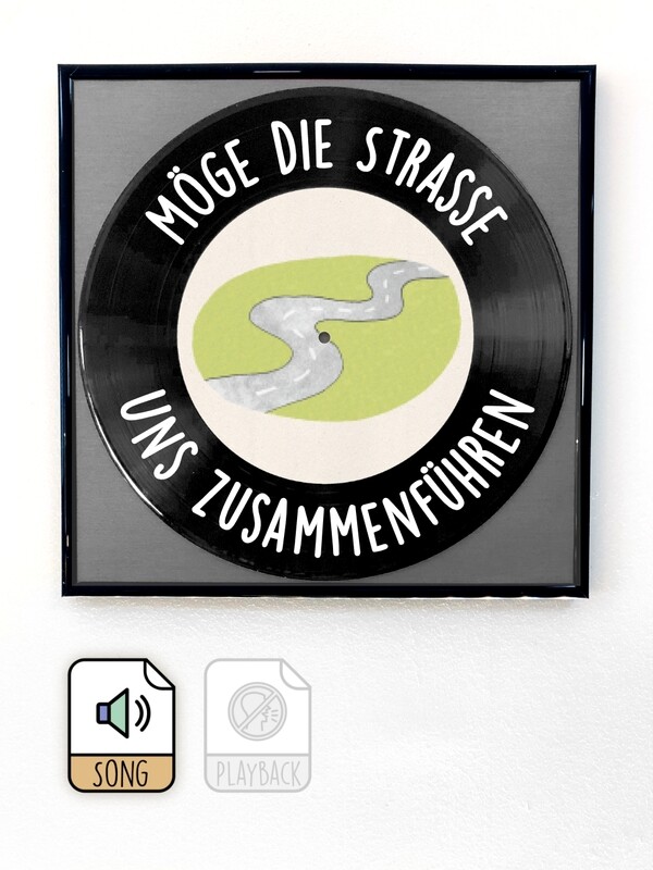 Möge die Straße uns zusammenführen Möge die Straße uns zusammenführen