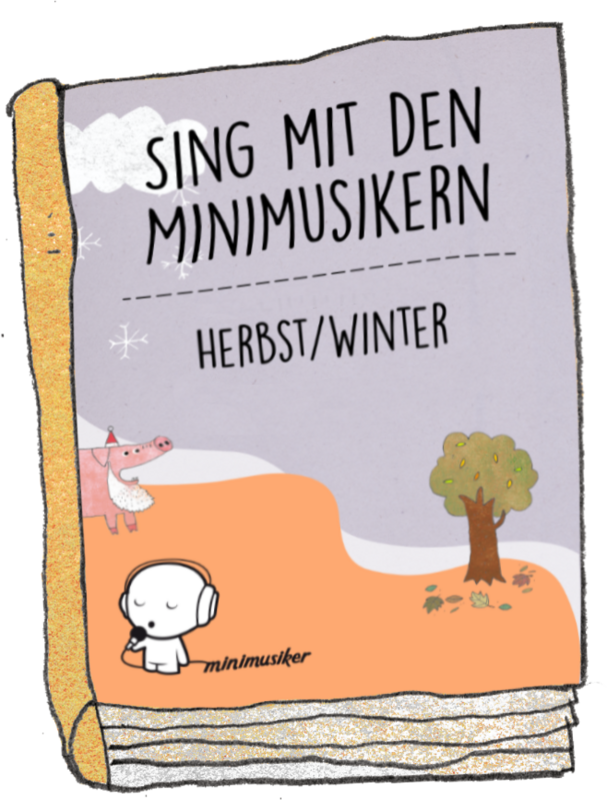Sing mit den Minimusikern - Herbst / Winter