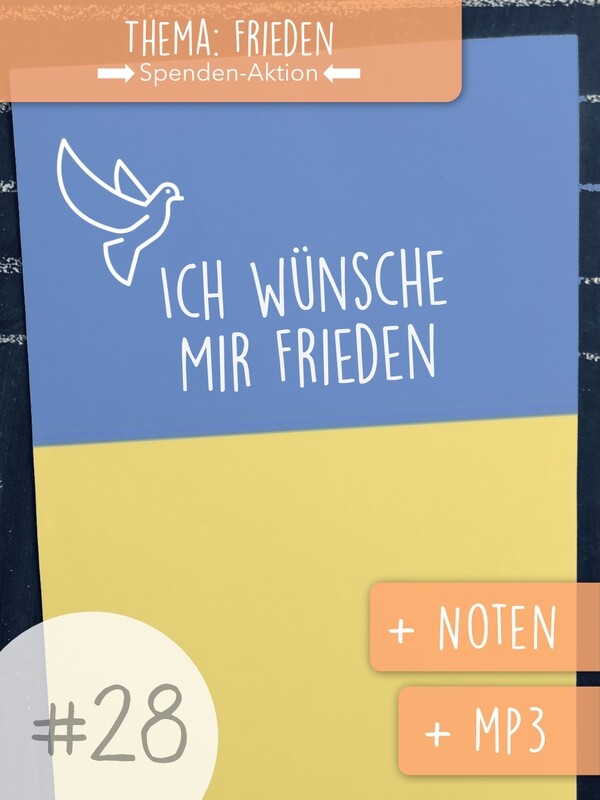 Materialpaket #28 - Ich wünsche mir Frieden