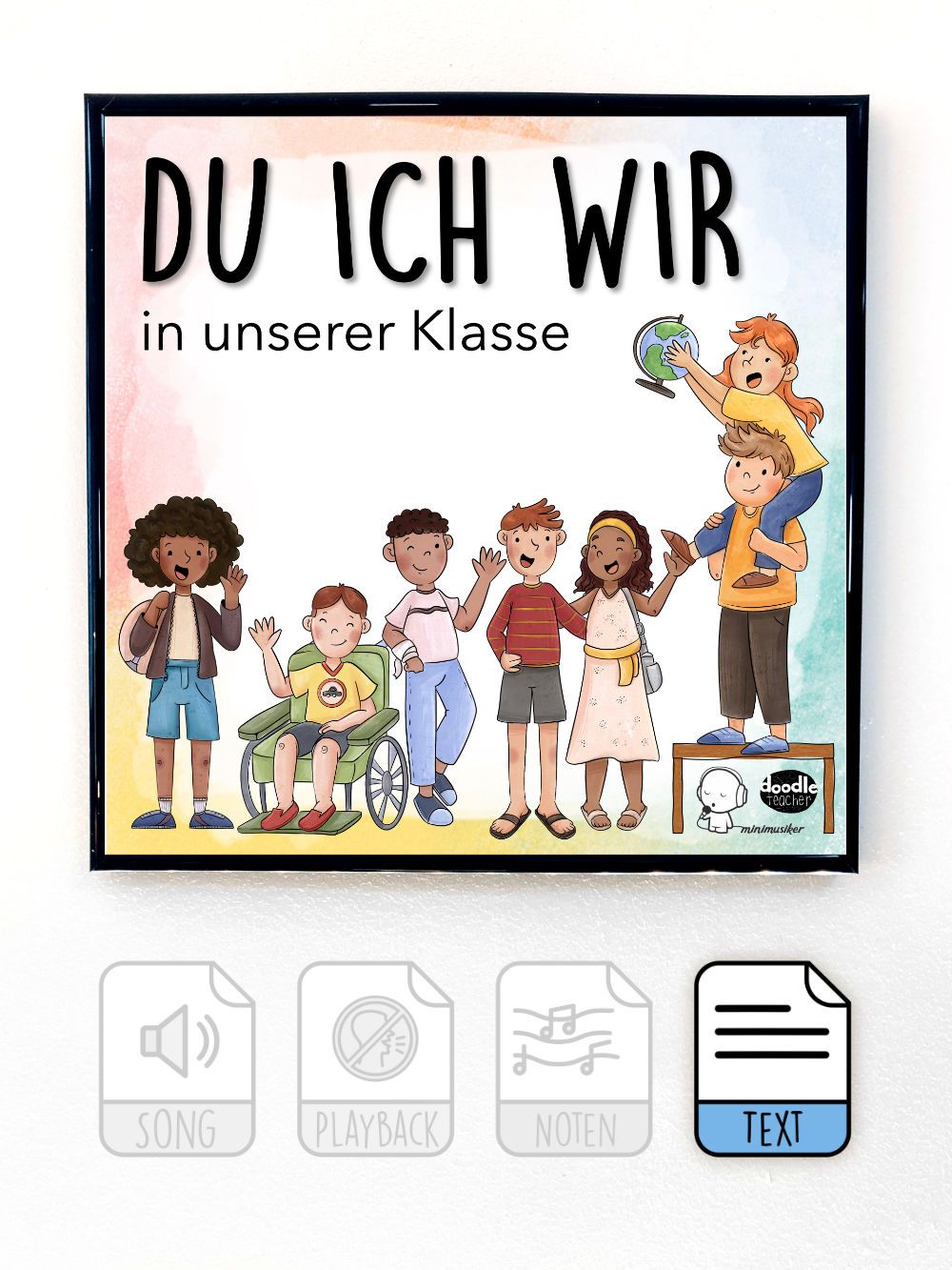 Du Ich Wir (in unserer Klasse)