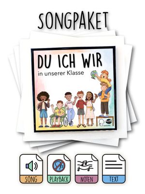 Songpaket: Du Ich Wir (in unserer Klasse)