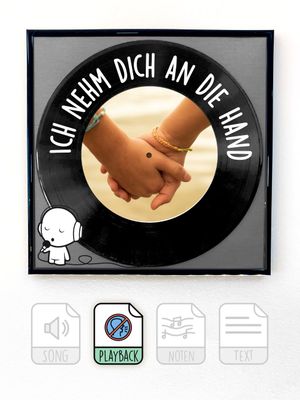 Ich nehm dich an die Hand