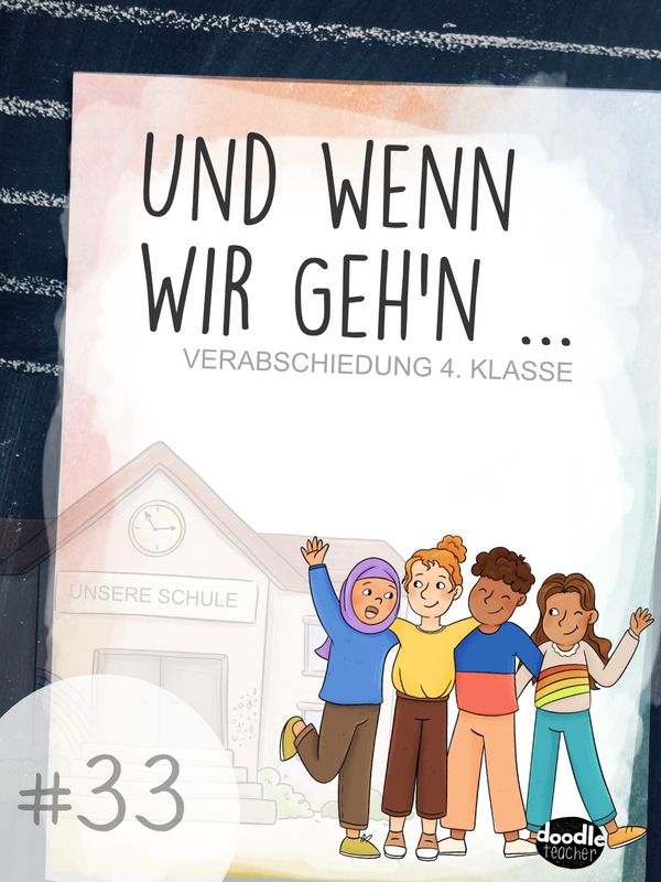 Materialpaket #33 Und wenn wir geh&#39;n...