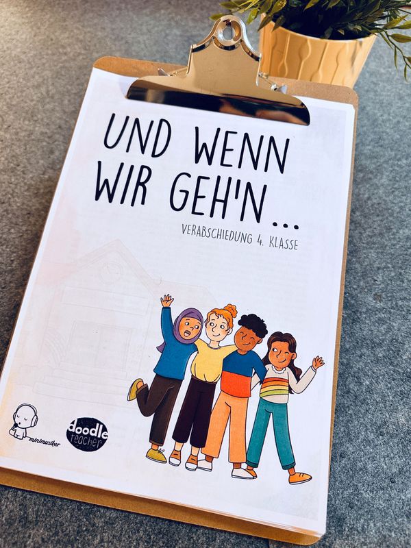 Materialpaket #33 Und wenn wir geh'n...