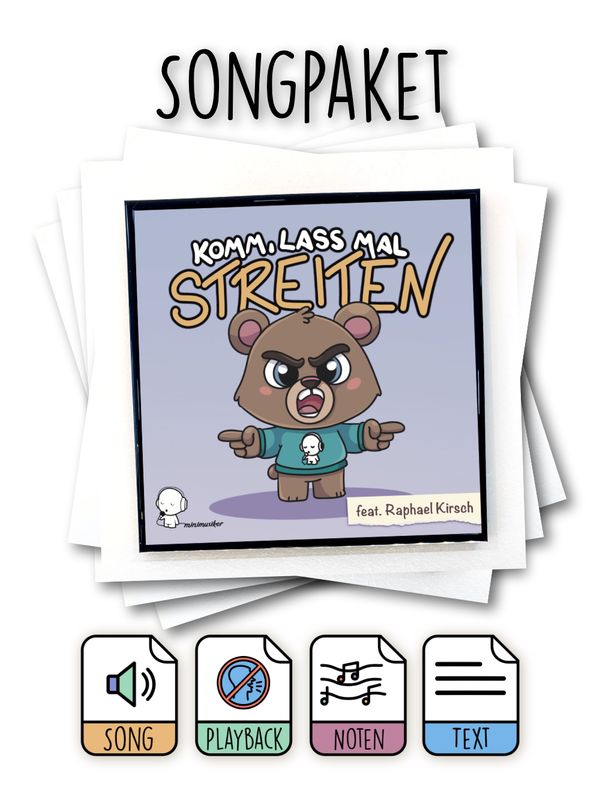 Songpaket: Komm, lass mal streiten!