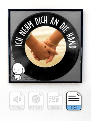 Ich nehm dich an die Hand