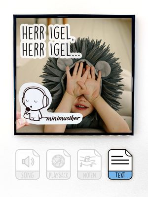 Herr Igel, Herr Igel...
