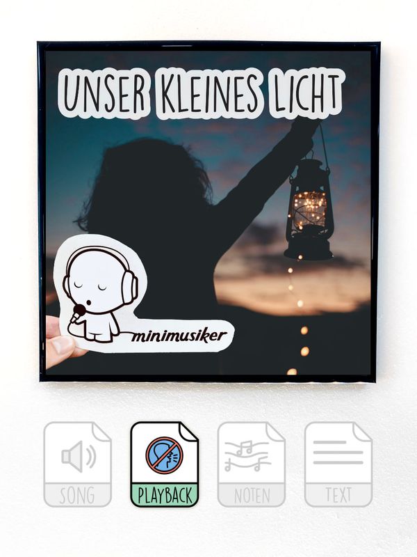 Unser kleines Licht