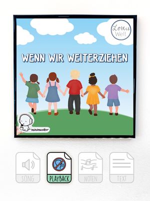 Wenn wir weiterziehn