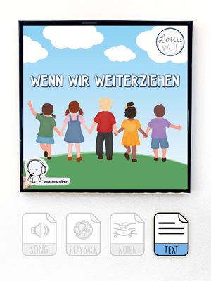 Wenn wir weiterziehn