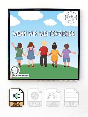 Wenn wir weiterziehn