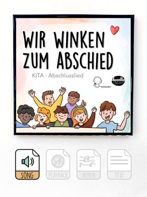 Wir winken zum Abschied (Verabschiedung KiTa)