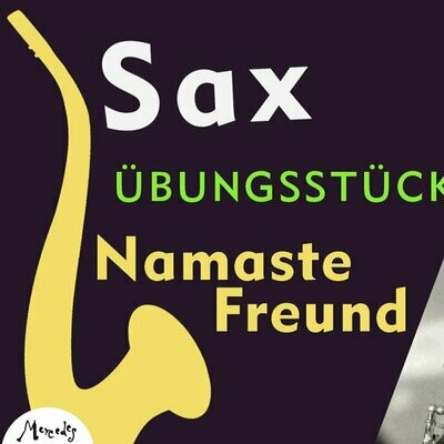 Namaste Freund 03 | saxophon (alt) | Playalong