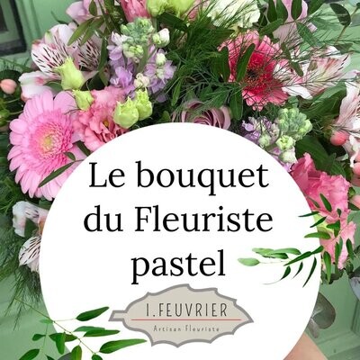 Le Bouquet du Fleuriste Pastel