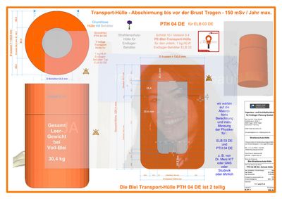 >>> Transport- und Strahlen-Schutz-Hülle für Endlager-Behälter >>> Transport- and radiation-protection Casket for HLW Disposal Container >>> Transport- und Strahlen-Schutz-Hülle für Endlager-Behälter >>> Transport- and radiation-protection Casket for HLW Disposal Container