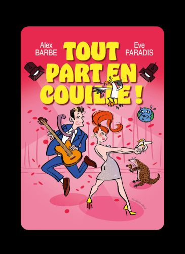 Billets pour le vendredi 17 octobre 2025 à 21:00 - Tout part en couille !