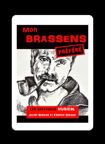 Billets pour le jeudi 20 novembre 2025 à 20:30 - Mon Brassens préféré