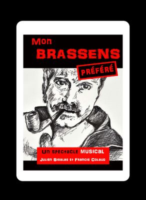 Billets pour le jeudi 20 novembre 2025 à 20:30 - Mon Brassens préféré