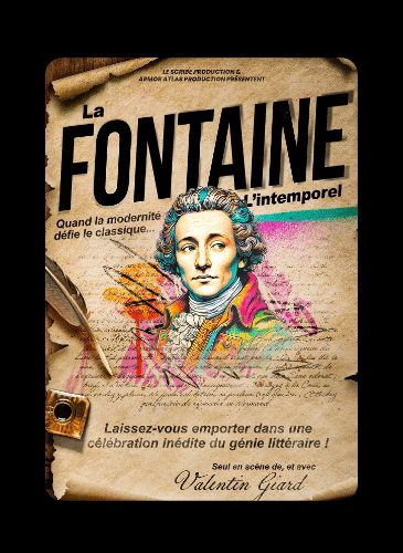 Billets pour le vendredi 27 février 2026 à 21:00 - La Fontaine, l&#39;Intemporel