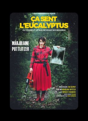 Billets pour le vendredi 10 avril 2026 à 21:00 - Ça sent l&#39;eucalyptus