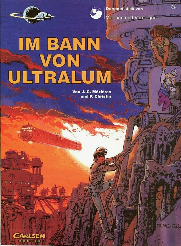 Valerian & Veronique 16 »Im Bann von Ultralum« (Carlsen, 1. Aufl. 1997) Z. 1